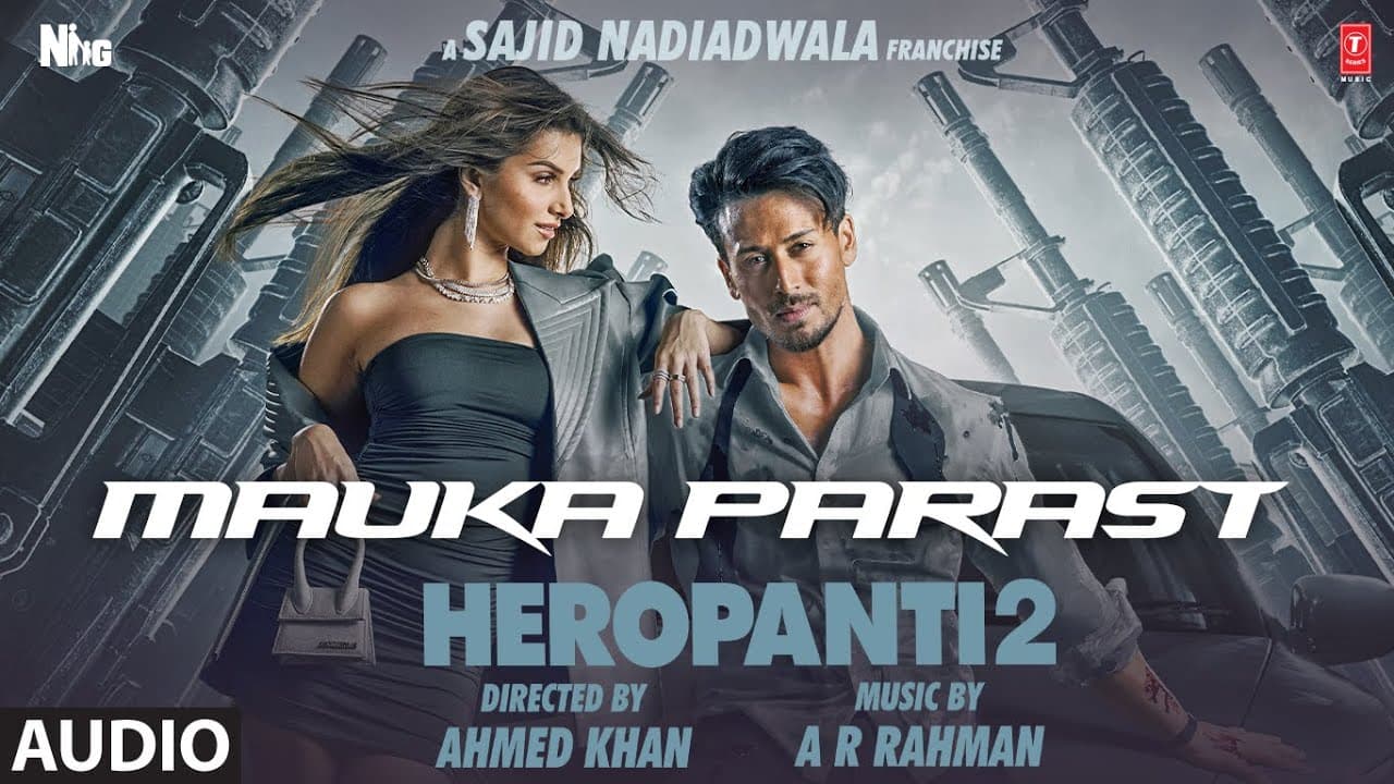 Mauka Parast (Audio Track) | HEROPANTI 2 |Tiger Tara@ARRahman ThoughtsForNow, Mehboob | Sajid N