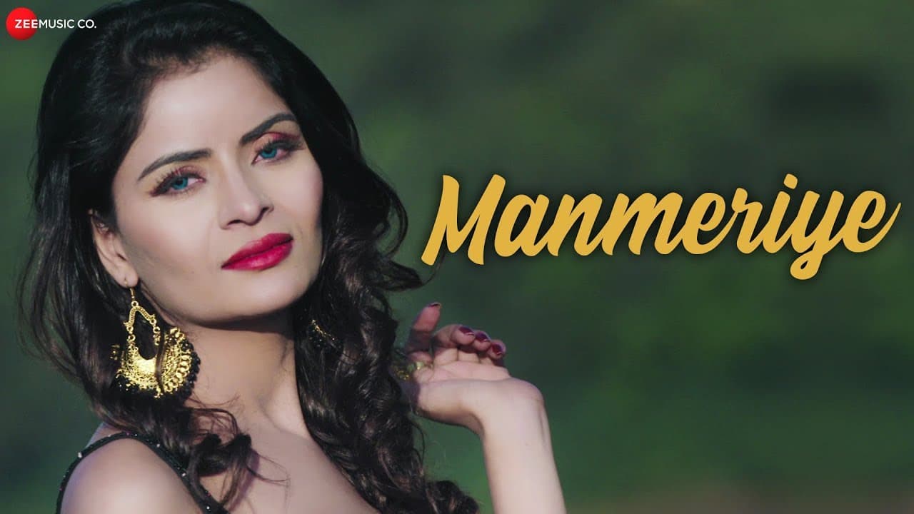 Manmeriye - Official Music Video | Gehana Vasisth & Navneet Razdan | Mananveer Bagga | Imran Shahid