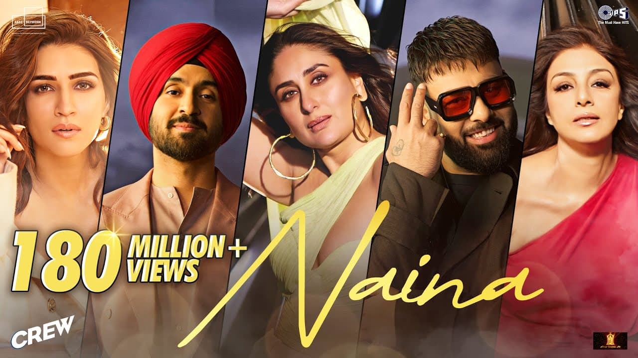 Naina | Crew | Diljit Dosanjh, Ft. Badshah | Tabu, Kareena Kapoor Khan, Kriti Sanon | Raj Ranjodh