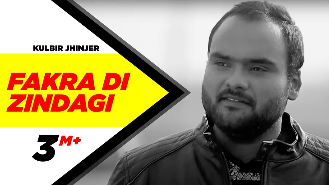 Fakra Di Zindagi | Kulbir Jhijer | New Punjabi Song | Latest Punjabi Song | Speed Records