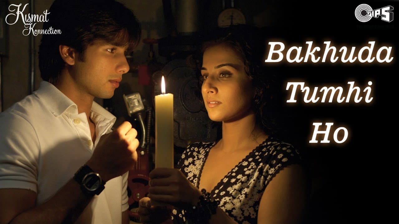 Bakhuda Tumhi Ho | Kismat Konnection | Shahid & Vidya Balan | Atif Aslam & Alka Yagnik | Pritam