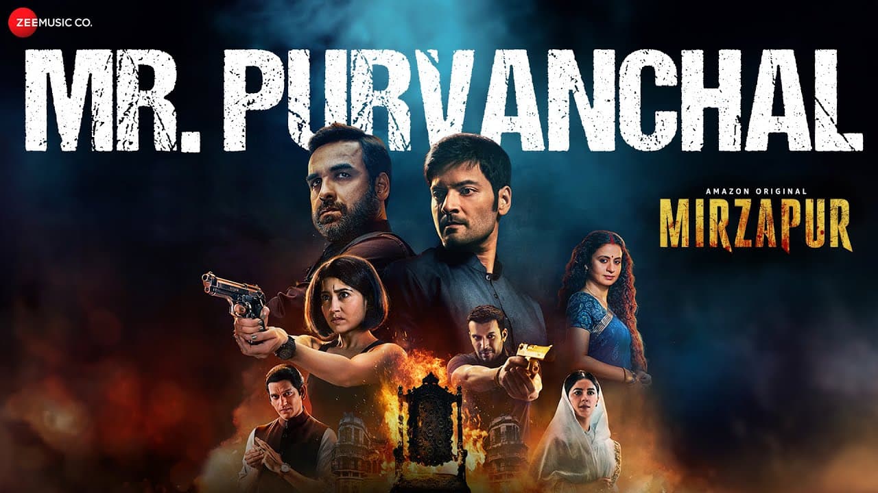 Mr. Purvanchal - Mirzapur 3 | Pankaj Tripathi, Ali Fazal, Shweta Tripathi, Rasika Dugal | Full Audio