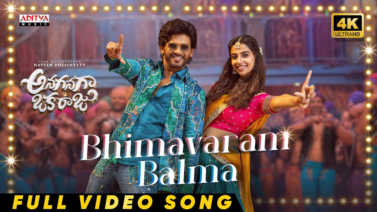 Bhimavaram Balma Full Video | Anaganaga Oka Raju | Naveen Polishetty, Meenakshi | Mickey J Meyer