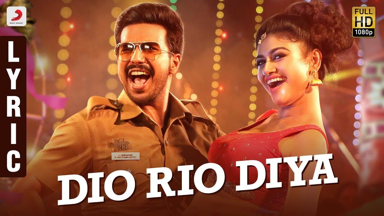 Dio Rio Diya Song Lyric Tamil | Silukkuvarupatti Singam Songs | Vishnuu Vishal, Oviya | Leon James