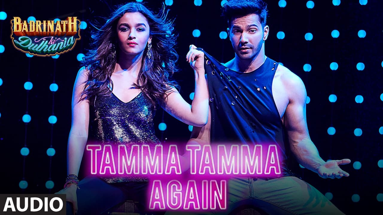 Tamma Tamma Again (Full Audio Song) | Varun , Alia | Bappi L, Anuradha P | "Badrinath Ki Dulhania"