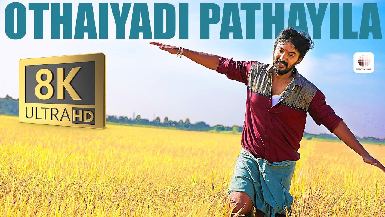 Othaiyadi Pathayila 8K/4K Video Song | Kanaa | Dhibu Ninan Thomas | Anirudh | Aishwarya Rajesh