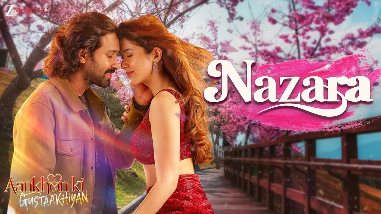 Nazara - Aankhon Ki Gustaakhiyan | Vikrant Massey & Shanaya Kapoor | Vishal Mishra | Lyrical