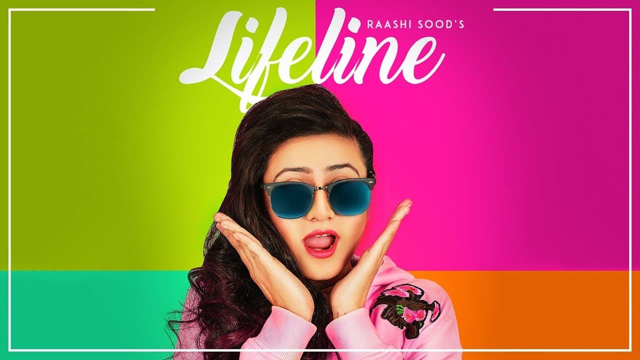 Raashi Sood: Lifeline (Full Song) | Navi Ferozpurwala | Harley Josan | Latest Punjabi Songs 2018