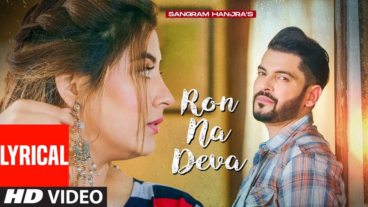 Ron Na Deva (Lyrical Video) Sangram Hanjra | G Guri | New Punjabi Song 2021|Latest Punjabi Song 2021