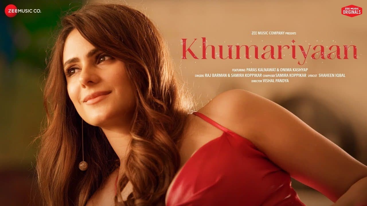 Khumariyaan - Paras Kalnawat & Onima Kashyap | Raj Barman, Samira K, Shaheen I | Zee Music Originals