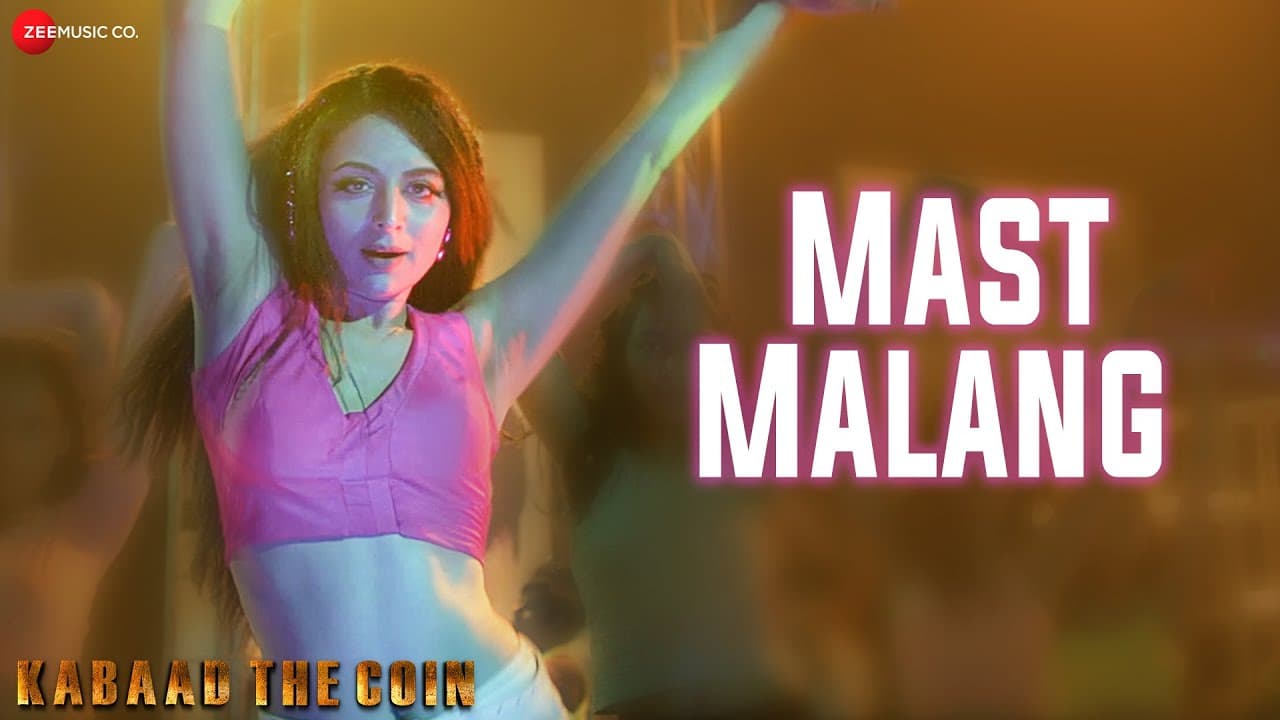Mast Malang | Kabaad - The Coin | Zoya Afroz , Vivaan | Sunidhi Chauhan, Sandesh Shandilya