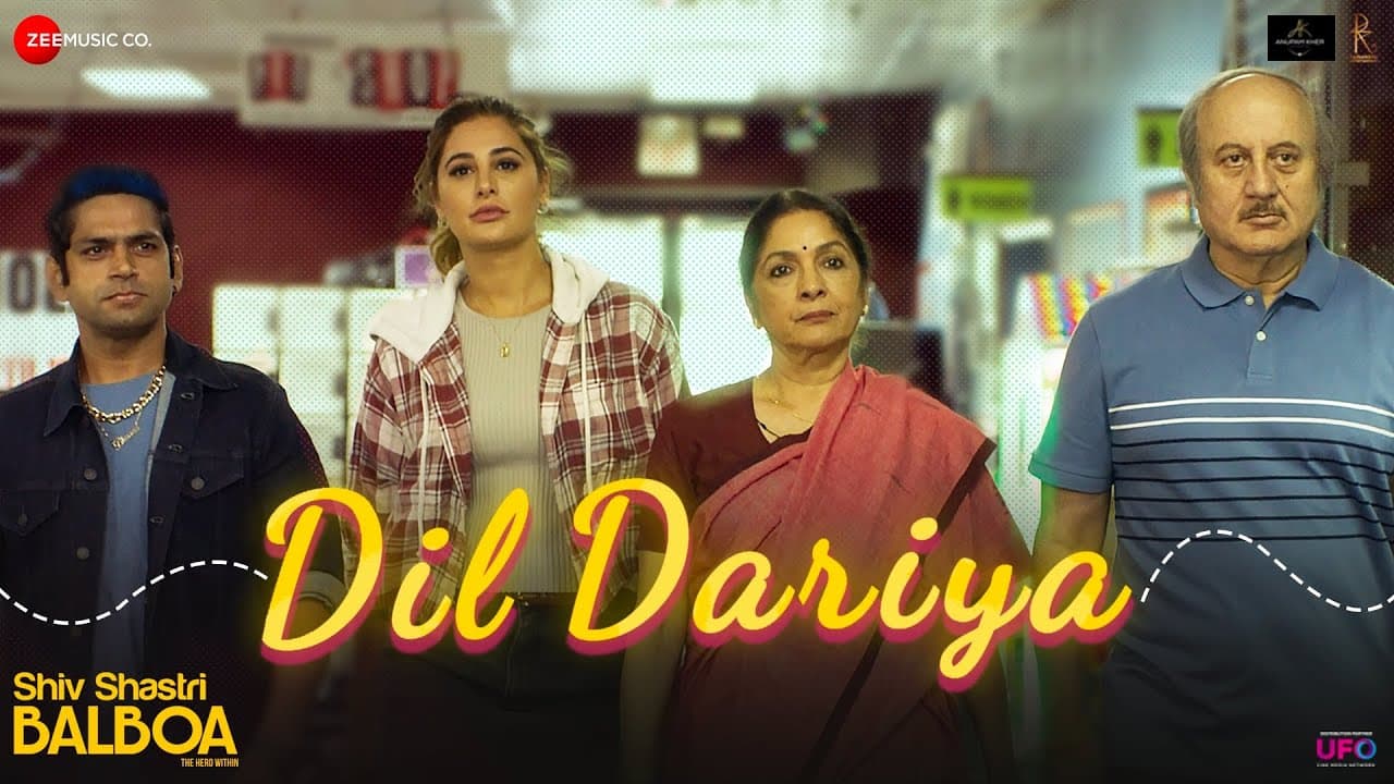 Dil Dariya - Shiv Shastri Balboa | Anupam K, Neena G, Nargis F, Sharib H | Nayantara B, Alokananda D