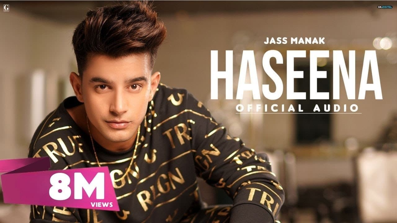 Haseena : Jass Manak | MixSingh | (Official Song) Punjabi Song 2020 | Geet MP3