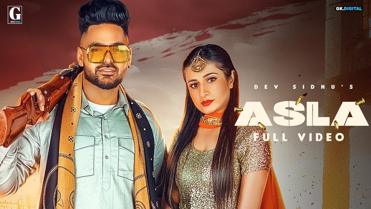 Asla : Dev Sidhu Ft. Afsana Khan (Full Song) Rav Dhillon | Punjabi Songs 2020 | Geet MP3