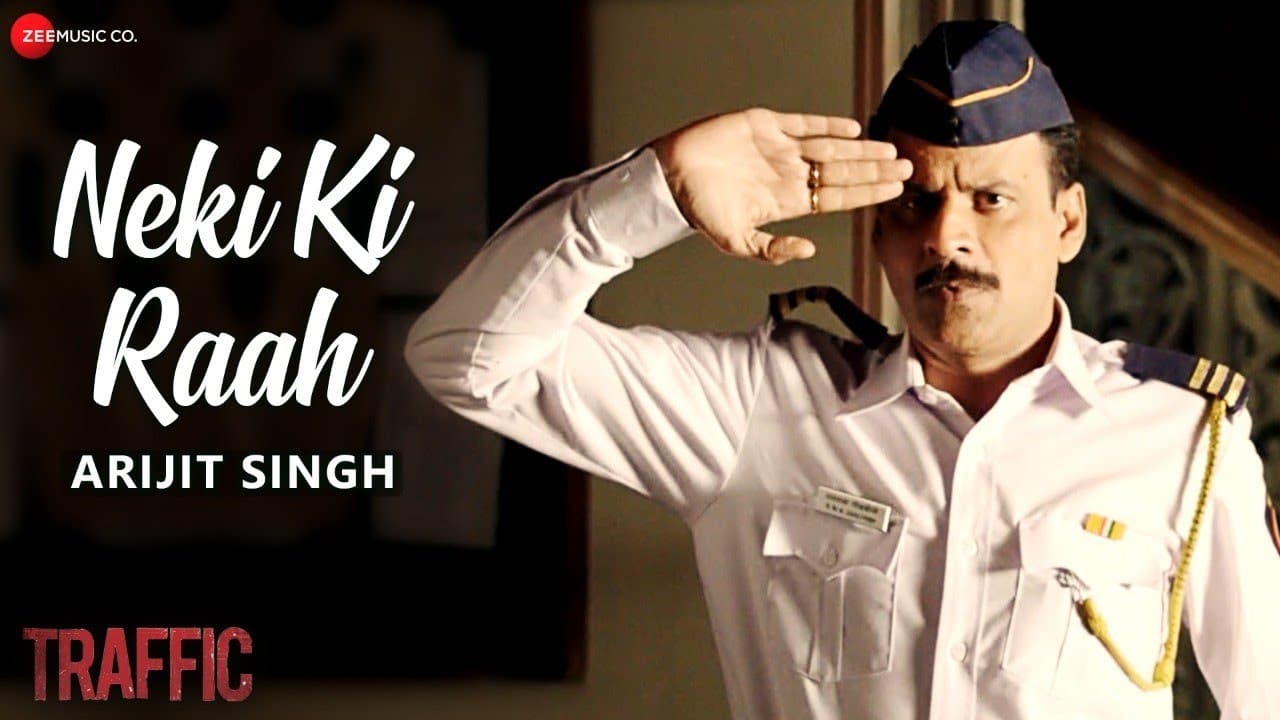 Neki Ki Raah - Full Video | Traffic | Manoj Bajpayee & Divya Dutta | Arijit Singh | Mithoon