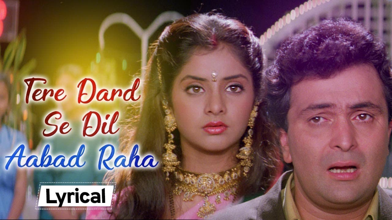 तेरे दर्द से दिल | Tere Dard Se Dil ( Lyrical) | Deewana (1992) | Rishi Kapoor | Superhit 90s Songs