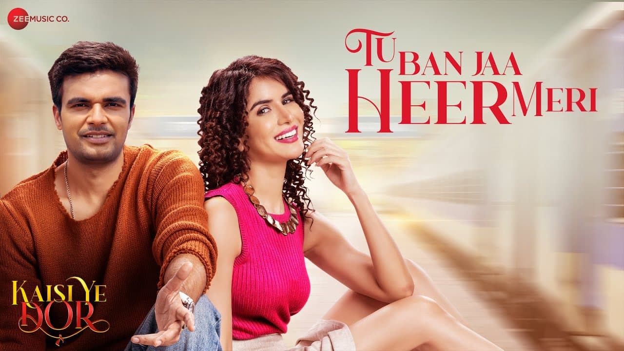 Tu Ban Jaa Heer Meri - Kaisi Ye Dor | Nikhil Pandey & Jashn Agnihotri | Keshav Anand |Puneet Avasthi