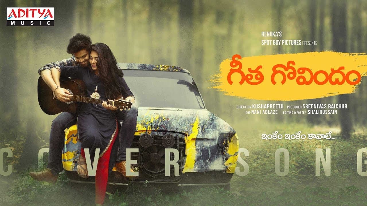 Inkem Inkem Inkem Kaavaale Cover Song by Kushapreeth,Chandni Pournami | Geetha Govindam Songs