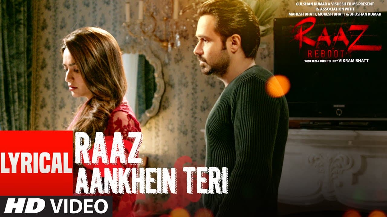 RAAZ AANKHEIN TERI  Lyrical Video Song | Raaz Reboot | Arijit Singh | Emraan Hashmi, Kriti Kharbanda