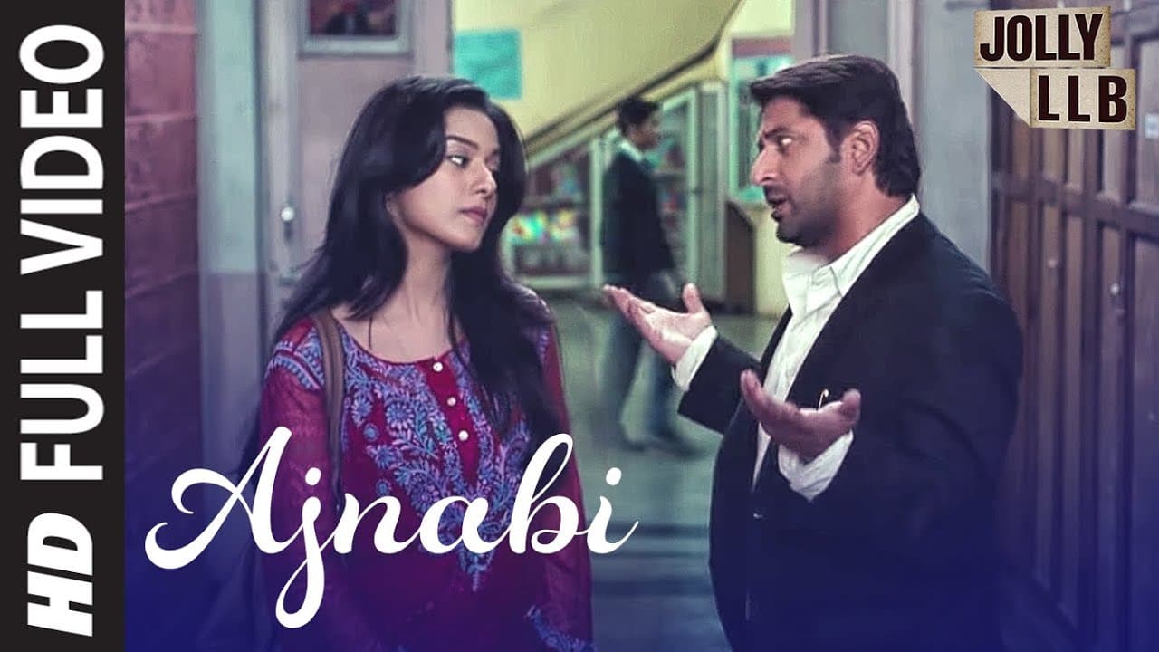 Jolly LLB Full Song Ajnabi Ban Jaye By Mohit Chauhan | Arshad Warsi, Amrita Rao