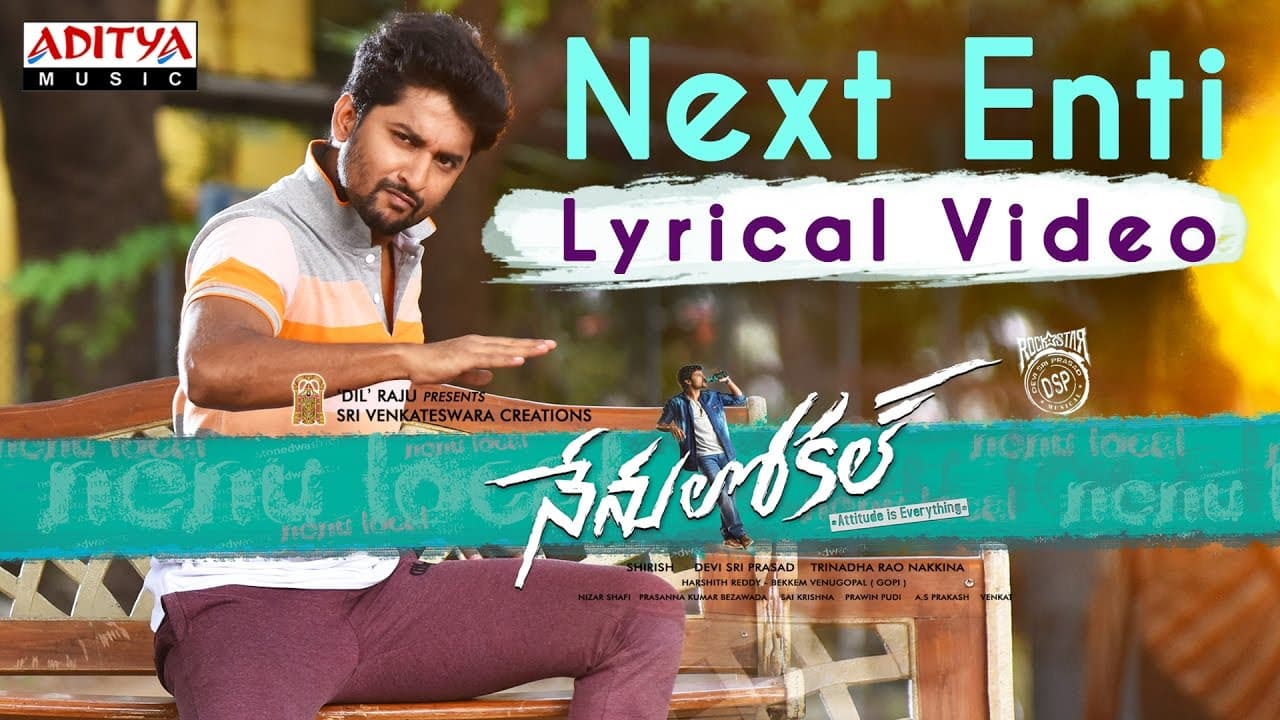 Next Enti Full Song With English Lyrics || Nenu Local || Nani, Keerthi Suresh || Devi Sri Prasad