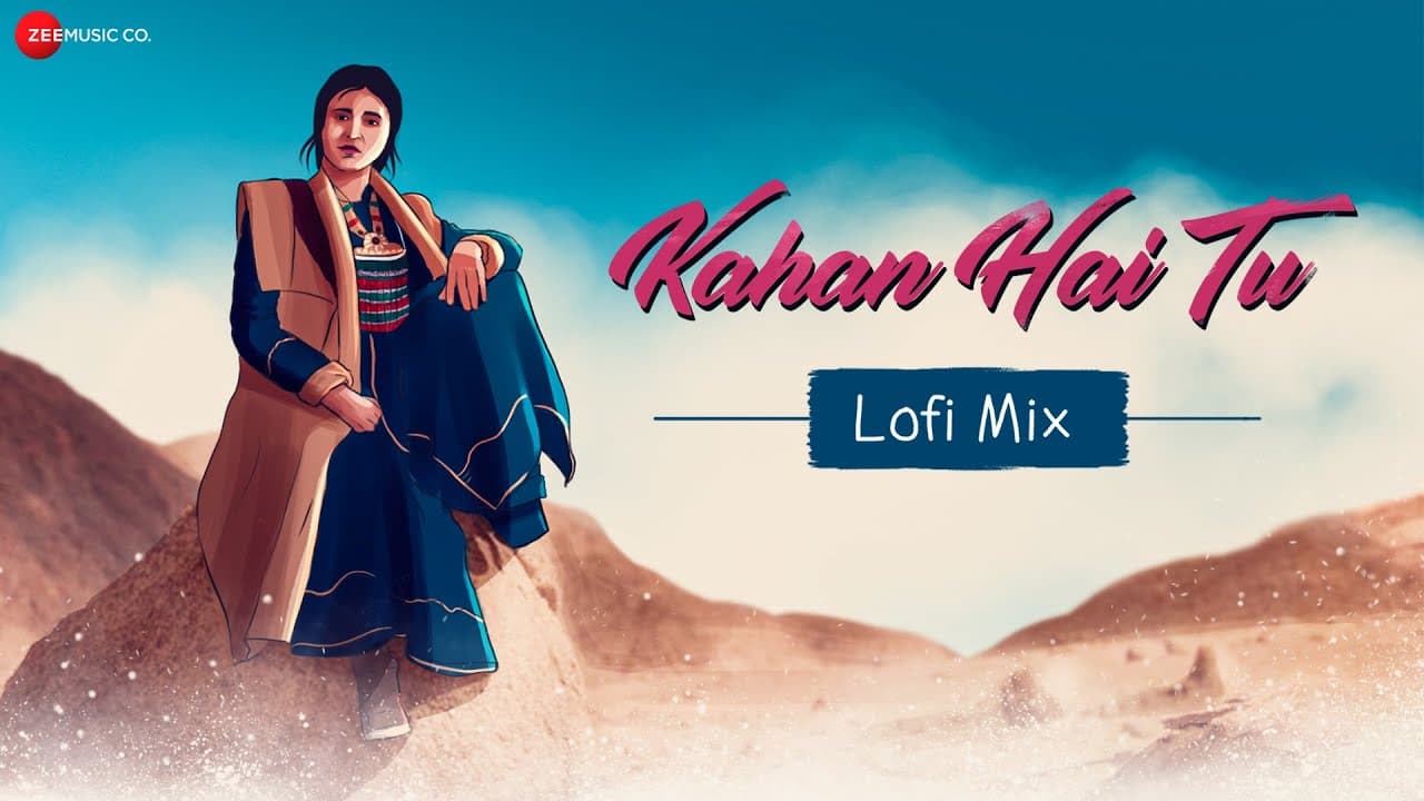 Kahan Hai Tu - Lofi Mix | Huzaif Nazar | Hyder Dar | Sunayana Kachroo