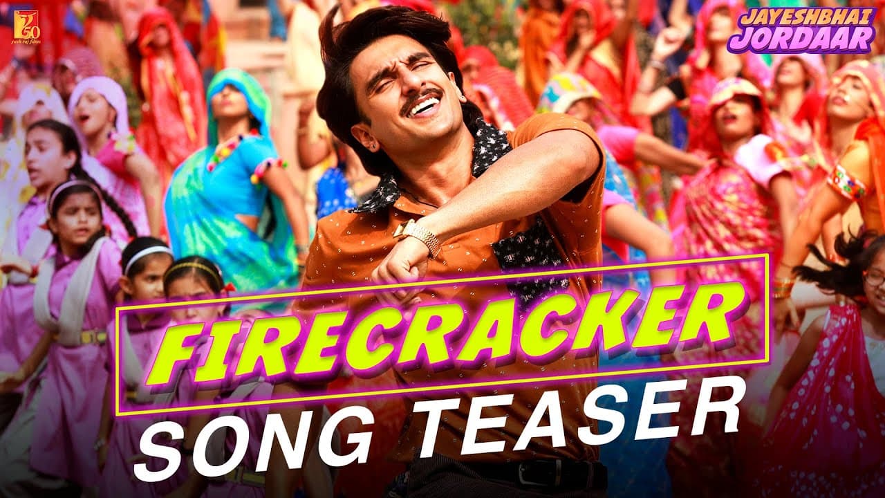 Firecracker Song Teaser | Jayeshbhai Jordaar | Ranveer Singh | Vishal and Sheykhar | Kumaar, Vayu
