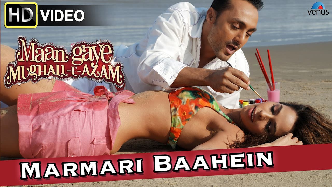 Marmari Baahein (HD) Full Video Song : Maan Gaye Mughall- E- Azam | Malika Sherawat, Rahul Bose |