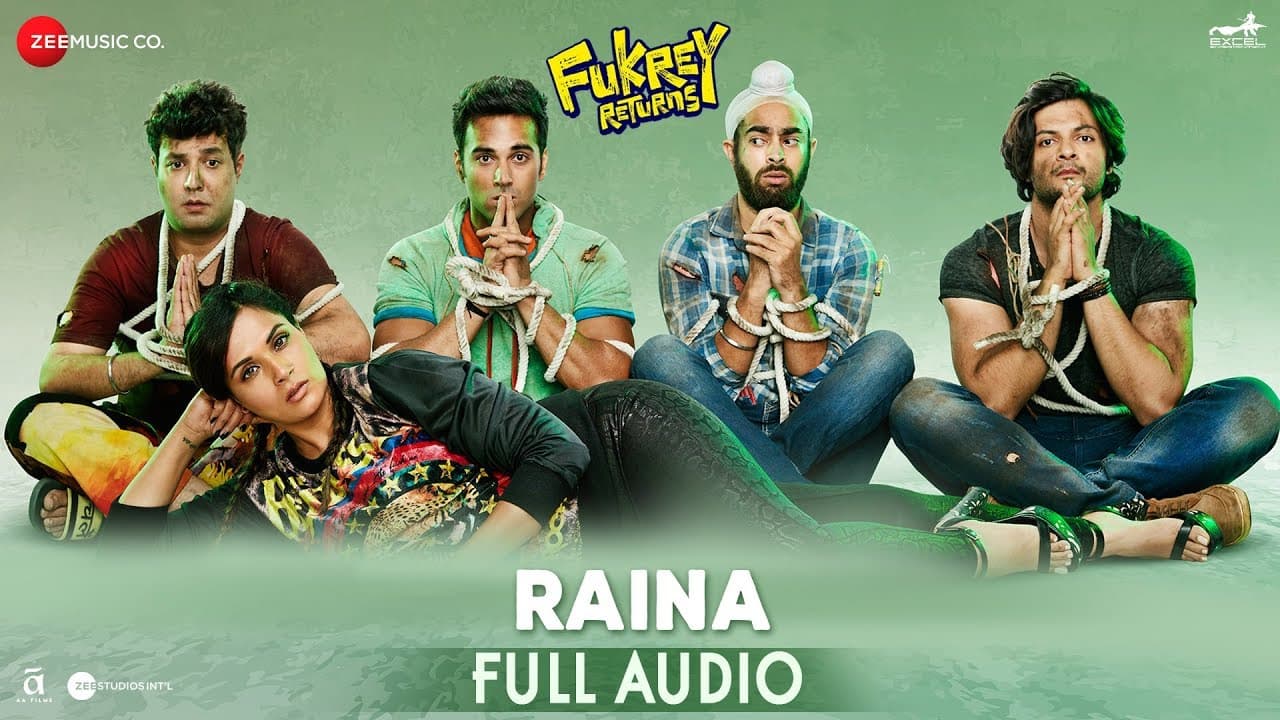 Raina - Full Audio | Fukrey Returns | Shree D | ishQ Bector
