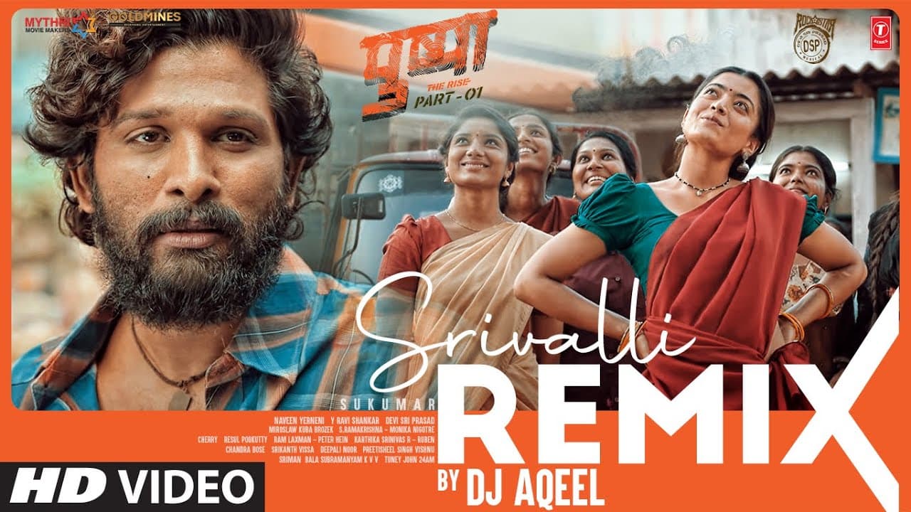 Srivalli Remix | DJ Aqeel | Pushpa | Allu Arjun, Rashmika Mandanna | Javed Ali | DSP | Sukumar