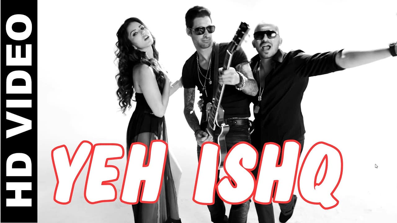 Yeh Ishq - Kuch Kuch Locha Hai | Sunny Leone - Daniel Weber - Ali Quli Mirza and King