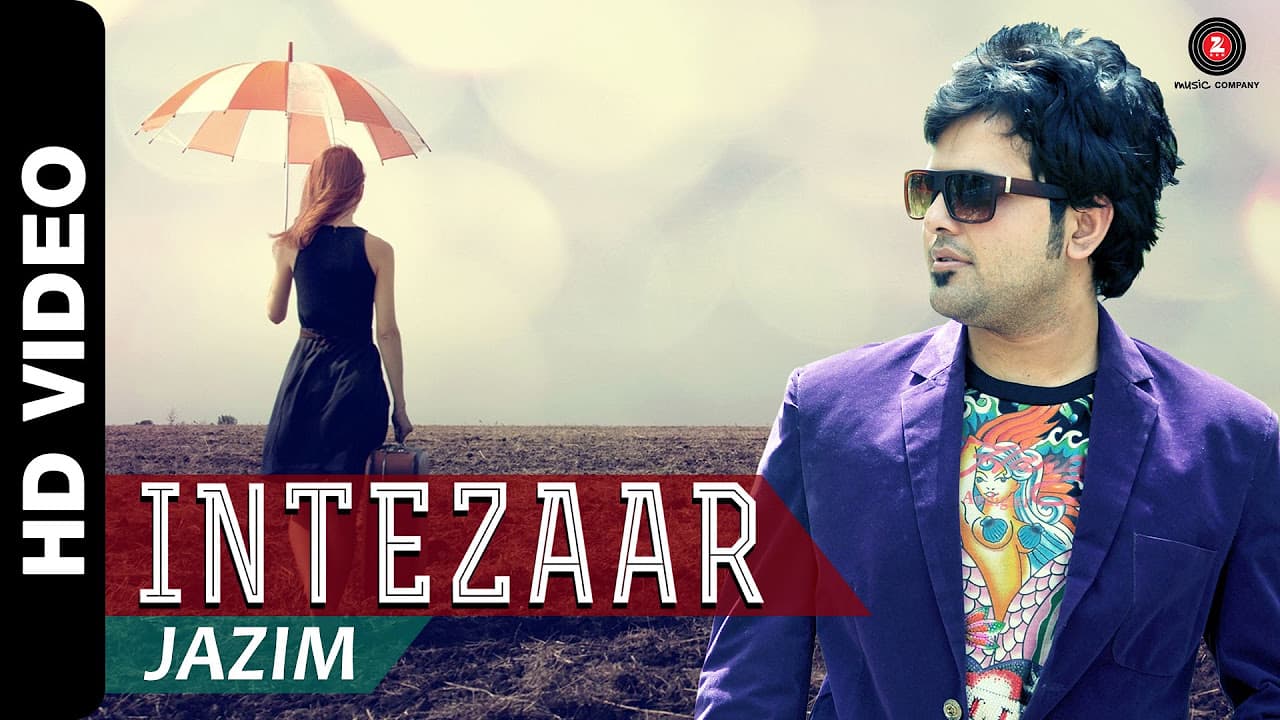 Intezaar Official Video | Jazim Sharma | Himmanshoo  Malhotra & Aanushka Khosla