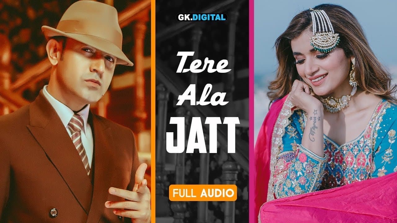 Tere Ala Jatt : Gippy Grewal, Shipra Goyal (Full Song) Jay K | Vicky Sandhu | Geet MP3