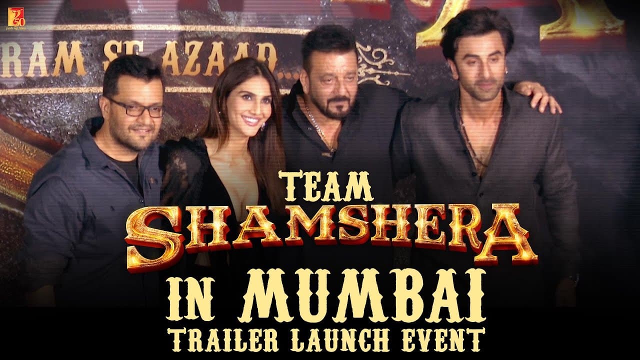 Team Shamshera | Mumbai Trailer Launch Event | Ranbir Kapoor | Sanjay Dutt | Vaani Kapoor | Karan