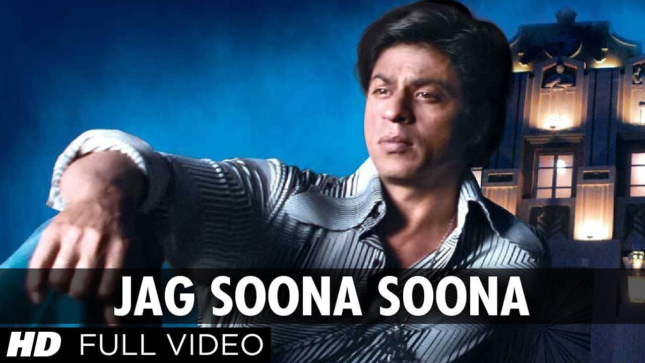 Jag Soona Soona Lage [Full Song] - Om Shanti Om