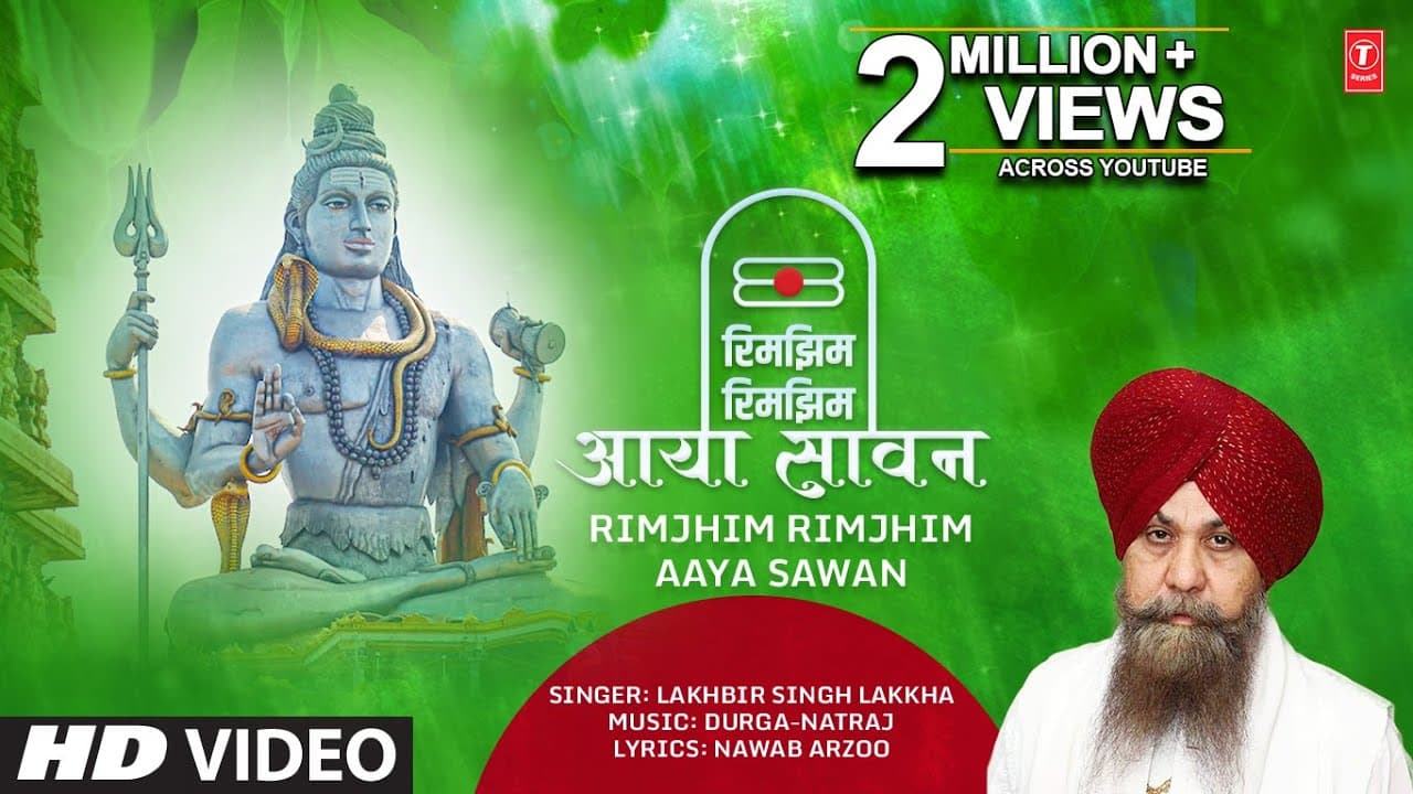 🙏सावन सोमवार🙏 Special LAKHBIR SINGH LAKKHA: Rimjhim Rimjhim Aaya Sawan, Best Shiv Bhajan, New Video