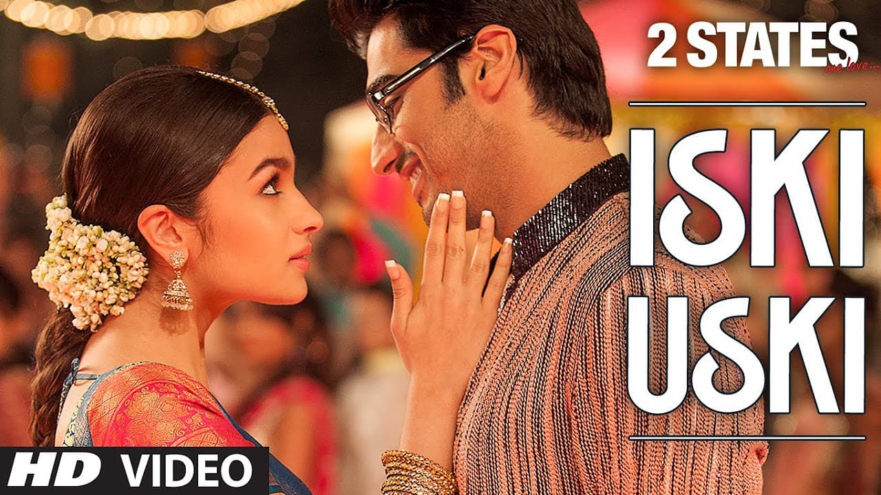 2 States Iski Uski Song (OFFICIAL) | Alia Bhatt, Arjun Kapoor