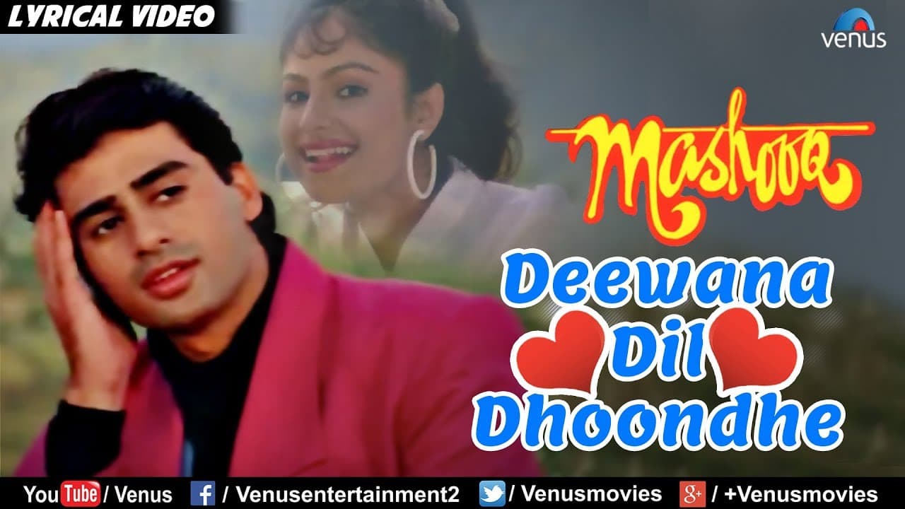Deewana Dil Dhoondhe - Lyrical Video Song | Mashooq | Kumar Sanu | Evergreen Romantic Song