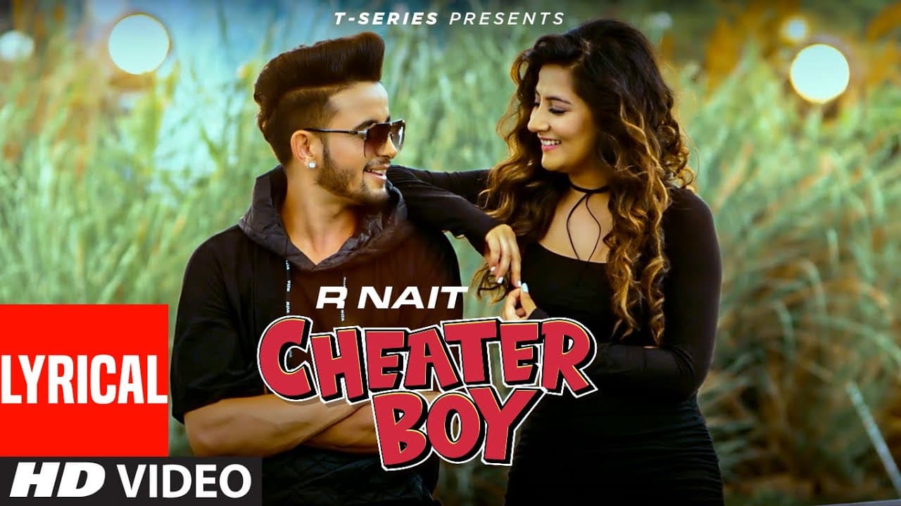 Cheater Boy (Lyrical) | R Nait | Laddi Gill | Latest Punjabi Songs 2022
