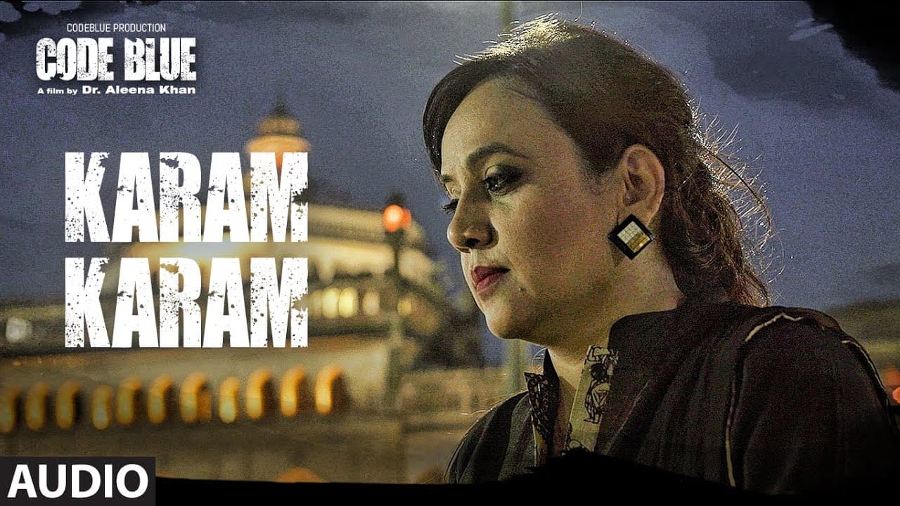 Karam Karam Full Audio | Code Blue | Alok Nath, Sushmita Mukherjee | Altamash Faridi | Shabab Azmi