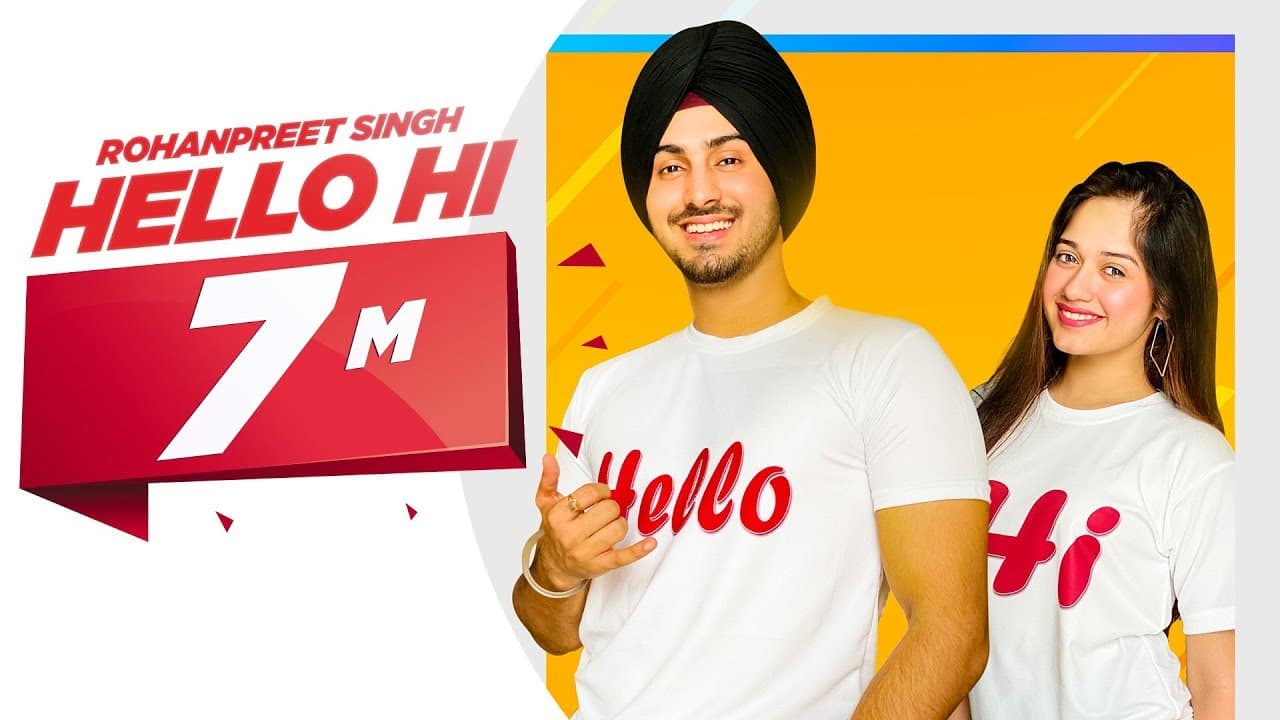 Hello Hi (Official Video) | Rohanpreet Singh Ft Jannat Zubair | Mr Rubal | Latest Punjabi Songs 2020