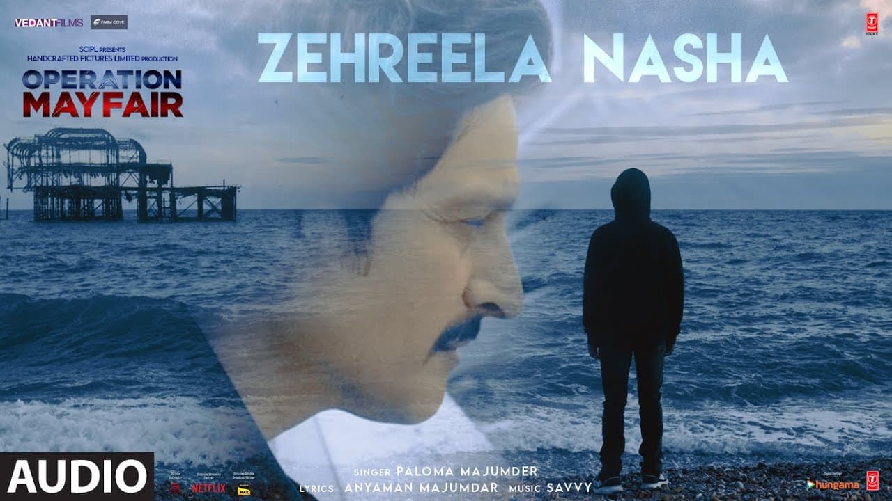 Zehreela Nasha (Audio) Operation Mayfair | Jimmy, Hritiqa, Vedieka, Sudipto | Paloma, Savvy, Anyaman