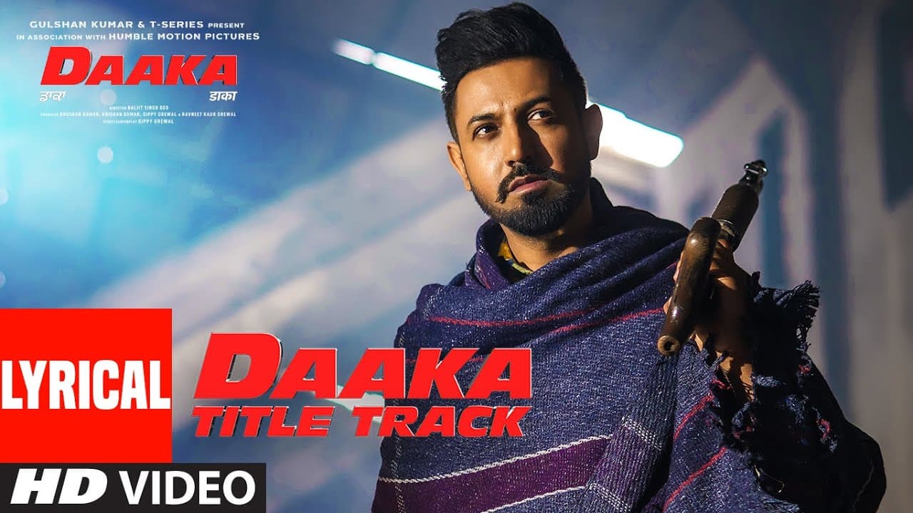 LYRICAL: Daaka (Title Song) | Gippy Grewal, Zareen Khan | Himmat Sandhu  | Jay K