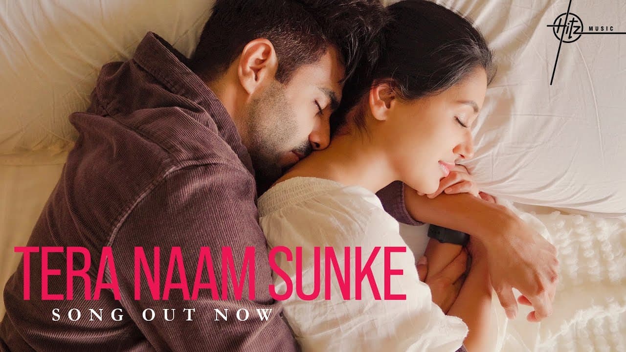 Aparshakti Khurana's Tera Naam Sunke (Song) by Nirmaan | Nikita D | Siddharth B | Hitz Music