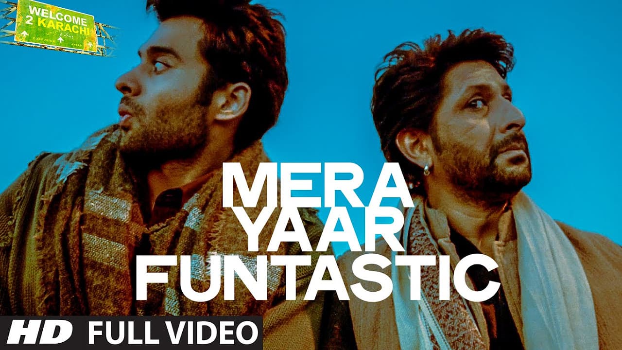 'Mera Yaar Funtastic' Full VIDEO Song | Welcome 2 Karachi | T-series