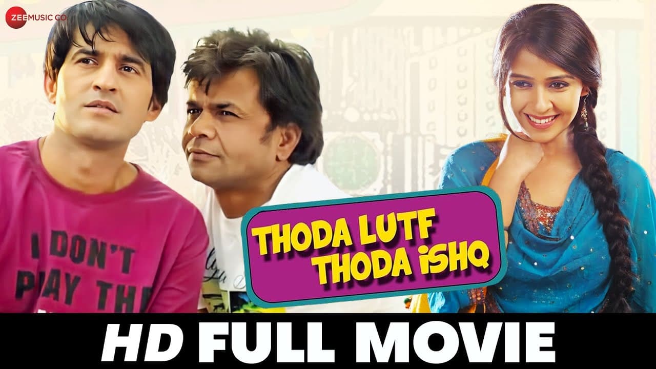 थोड़ा लुफ्त थोड़ा इश्क Thoda Luft Thoda Ishq - Full Movie | Hiten Tejwani, Rajpal Yadav, Sanjay M