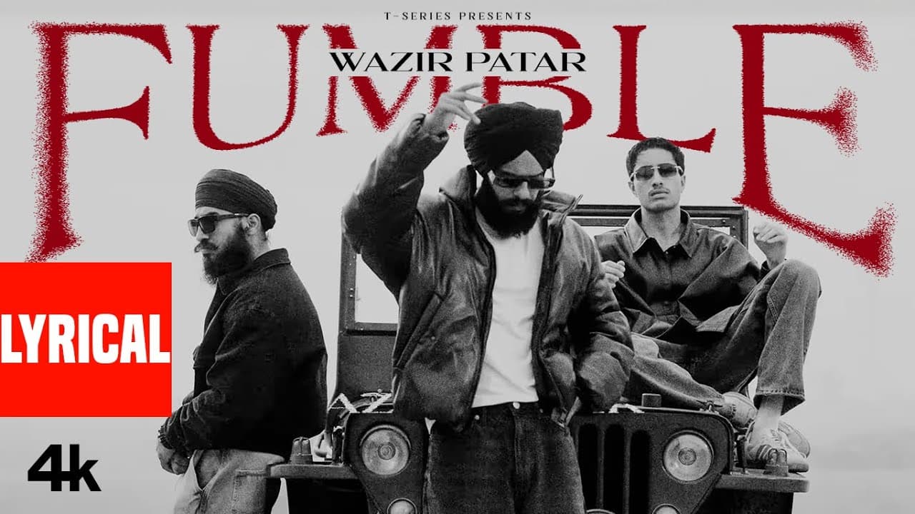 Fumble (Lyrical Video): Wazir Patar | Hukam | New Punjabi Song | T-Series