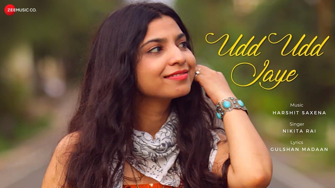 Udd Udd Jaye - Official Music Video | Nikita Rai | Harshit Saxena | Gulshan Madaan