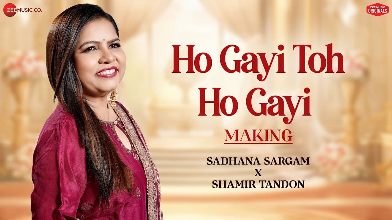 Ho Gayi To Ho Gayi - Making | Sadhana Sargam X Shamir Tandon | Charan Jeet C | Zee Music Originals