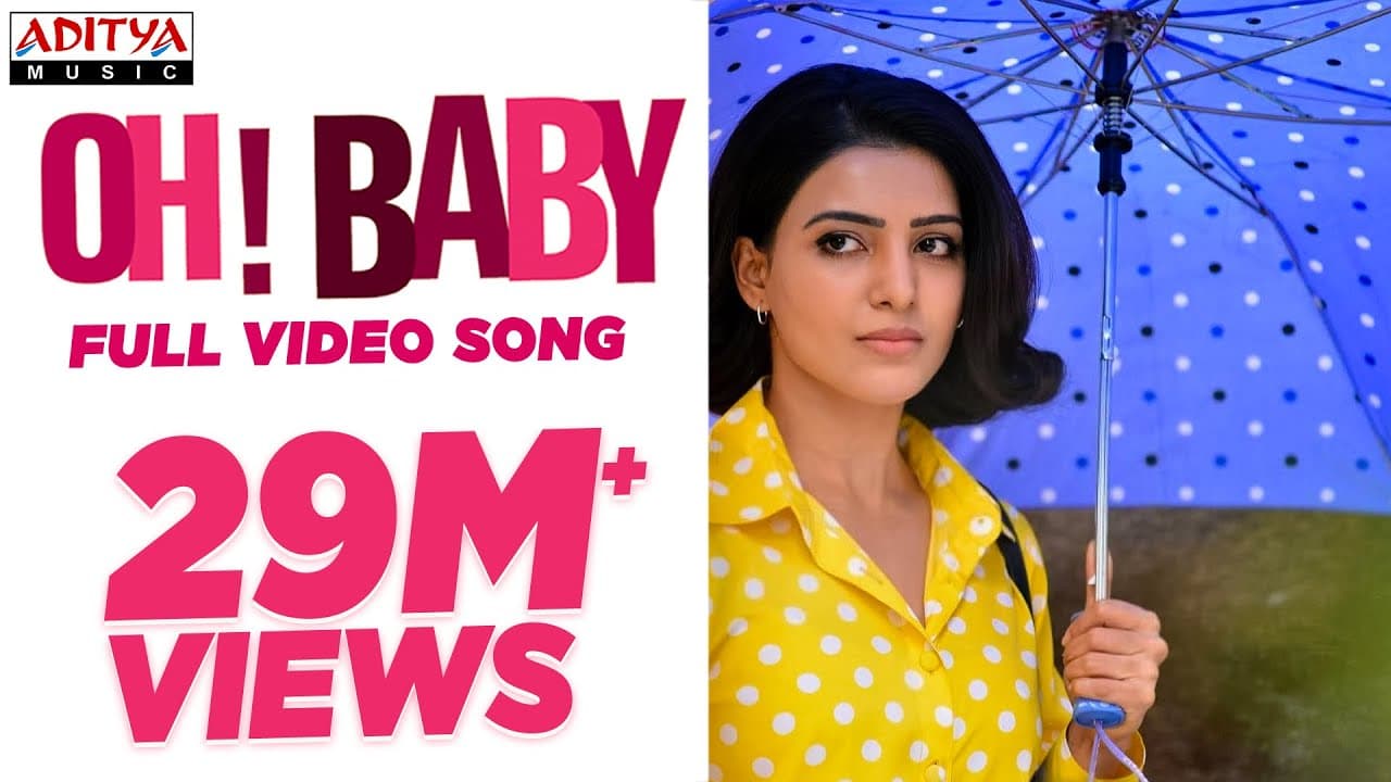 Oh Baby Full Video Song  || Oh Baby Songs || Samantha Akkineni, Naga Shaurya || Mickey J Meyer